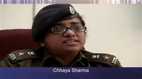 ips chhaya sharma|Meet the IPS